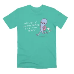 Strange Planet Special Product: Wildly Unprepared Unisex Premium T-Shirt VTM0098