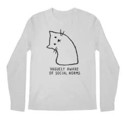 Vaguely Aware Of Social Norms Premium Long Sleeve T-Shirts VTM0152