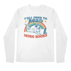 Y'All Need To Read More Books Premium Long Sleeve T-Shirts VTM0198