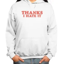 Thanks I Hate It (Red) Classic Pullover Hoodie VTM0428