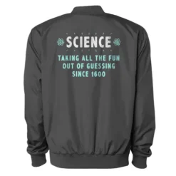 Science Ruins Everything Bomber Jacket VTM0589