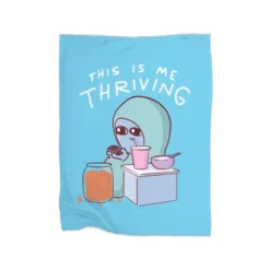 Strange Planet: This Is Me Thriving Premium Fleece Blanket VTM0917