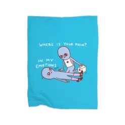 Strange Planet Special Product: Where Is Your Pain? In My Emotions Premium Fleece Blanket VTM0931