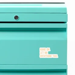 Hang On Let Me Overthink This Funny Saying Custom Shape Magnet VTM1086