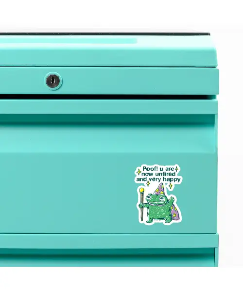 Poof! You Are Now Untired And Very Happy Wizard Frog Custom Shape Magnet VTM1162