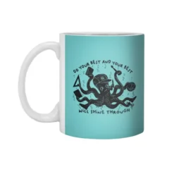 Do Your Best And Your Best Will Shine Through White 11Oz Ceramic Mug VTM1216