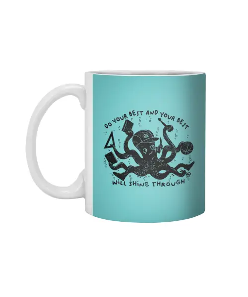 Do Your Best And Your Best Will Shine Through White 11Oz Ceramic Mug VTM1216