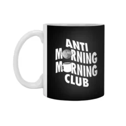 Anti Morning Morning Club White 11Oz Ceramic Mug VTM1218