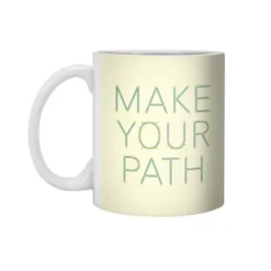 Make Your Path White 11Oz Ceramic Mug VTM1253