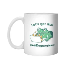 Let's Get That Degree Frog White 11Oz Ceramic Mug VTM1261